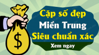 Phân tích dự đoán Xổ Số Miền Trung ngày 10/08/2025 - Dự đoán XSMT 10-08-2025